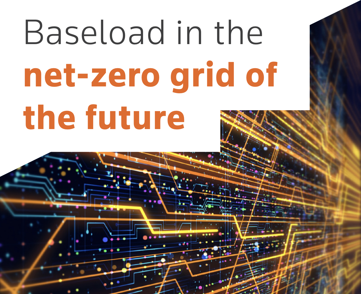 Baseload in the NetZero Grid of the Future